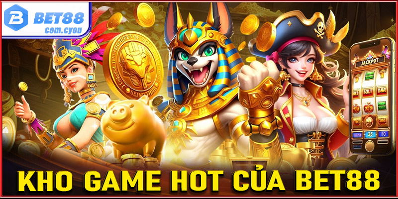 Giới thiệu Bet88 cùng 4 trò chơi đặt cược cực kỳ xanh chín